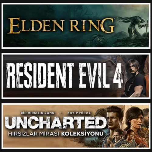 Elden Ring +Resident Evil 4 +Uncharted